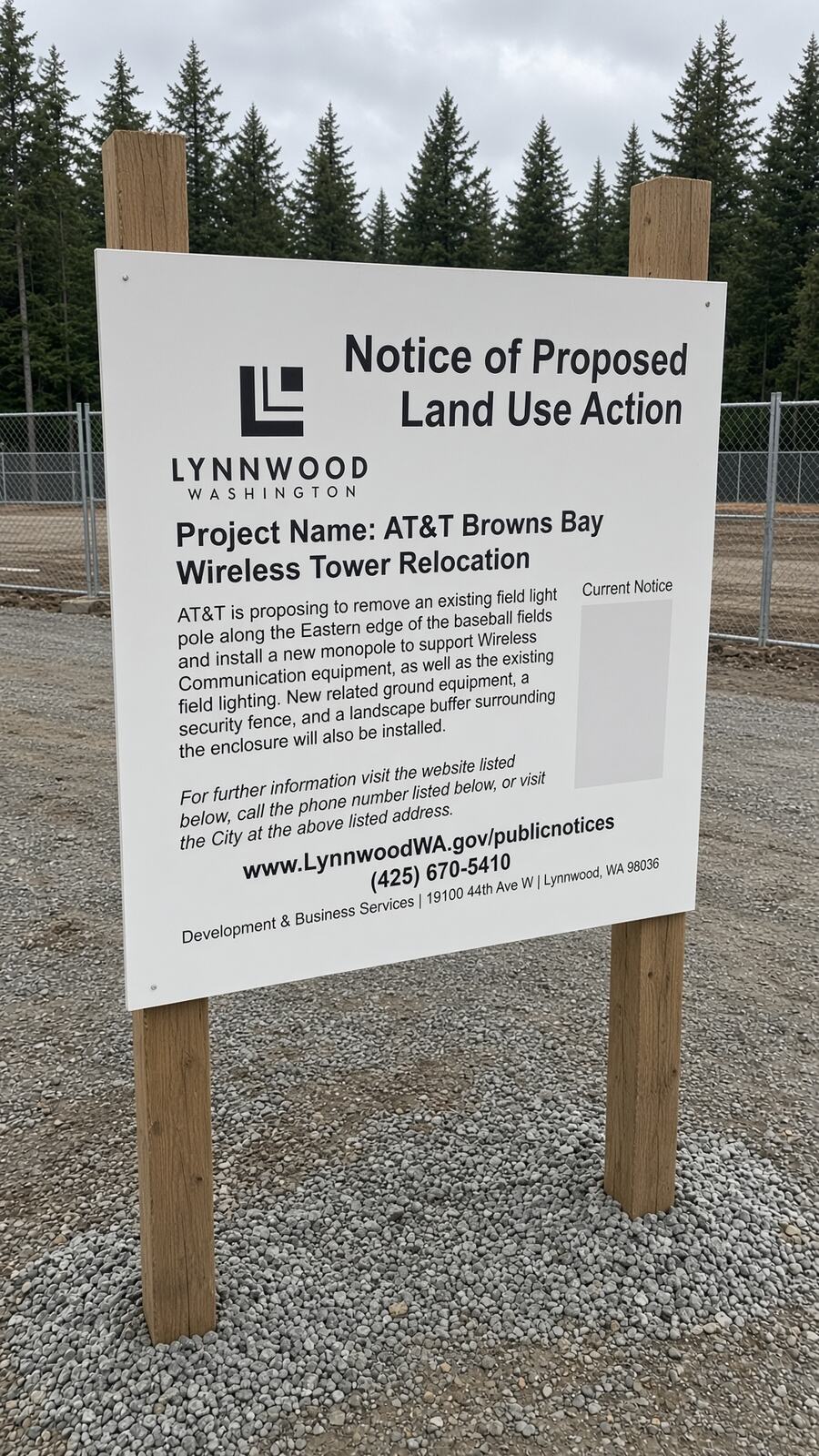 Lynnwood land use action board posted on site